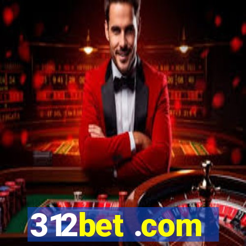 312bet .com